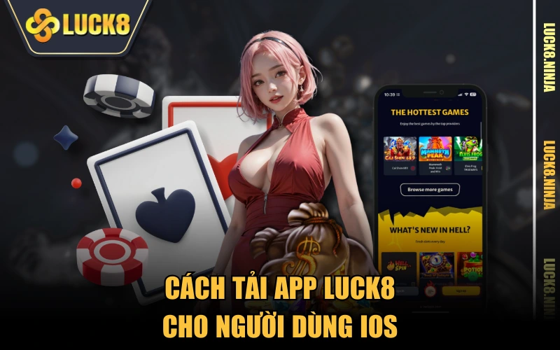 Tải APP 3 Cách tải app LUCK8 cho người dùng iOS