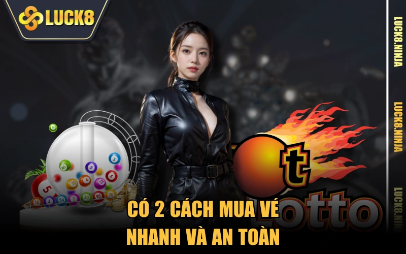 Vé Số Cào Dễ Thắng Không? Sơ Lược Cách Chơi, Cơ Cấu Thưởng 5 Có 2 cách mua vé nhanh và an toàn