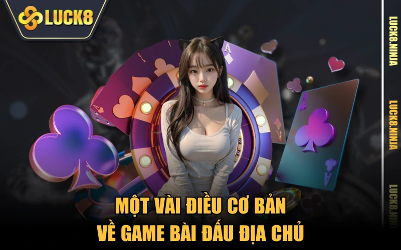 Đấu Địa Chủ - Game Bài Mới Thu Hút Nhiều Tay Cược Siêu Hạng 2 Một vài điều cơ bản về game bài đấu địa chủ
