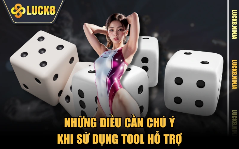 Hack App Tài Xỉu - Bật Mí Cách Sử Dụng Đạt Hiệu Quả Tốt Nhất 5 Những điều cần chú ý khi sử dụng tool hỗ trợ