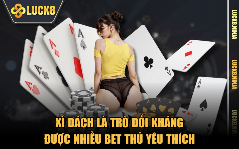 Cách Chơi Xì Dách Cơ Bản Và Bí Quyết Chiến Thắng 100% 2 Xì dách là trò đối kháng được nhiều bet thủ yêu thích