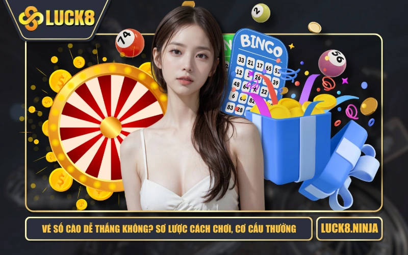 Vé Số Cào Dễ Thắng Không? Sơ Lược Cách Chơi, Cơ Cấu Thưởng 1 Vé Số Cào Dễ Thắng Không? Sơ Lược Cách Chơi, Cơ Cấu Thưởng